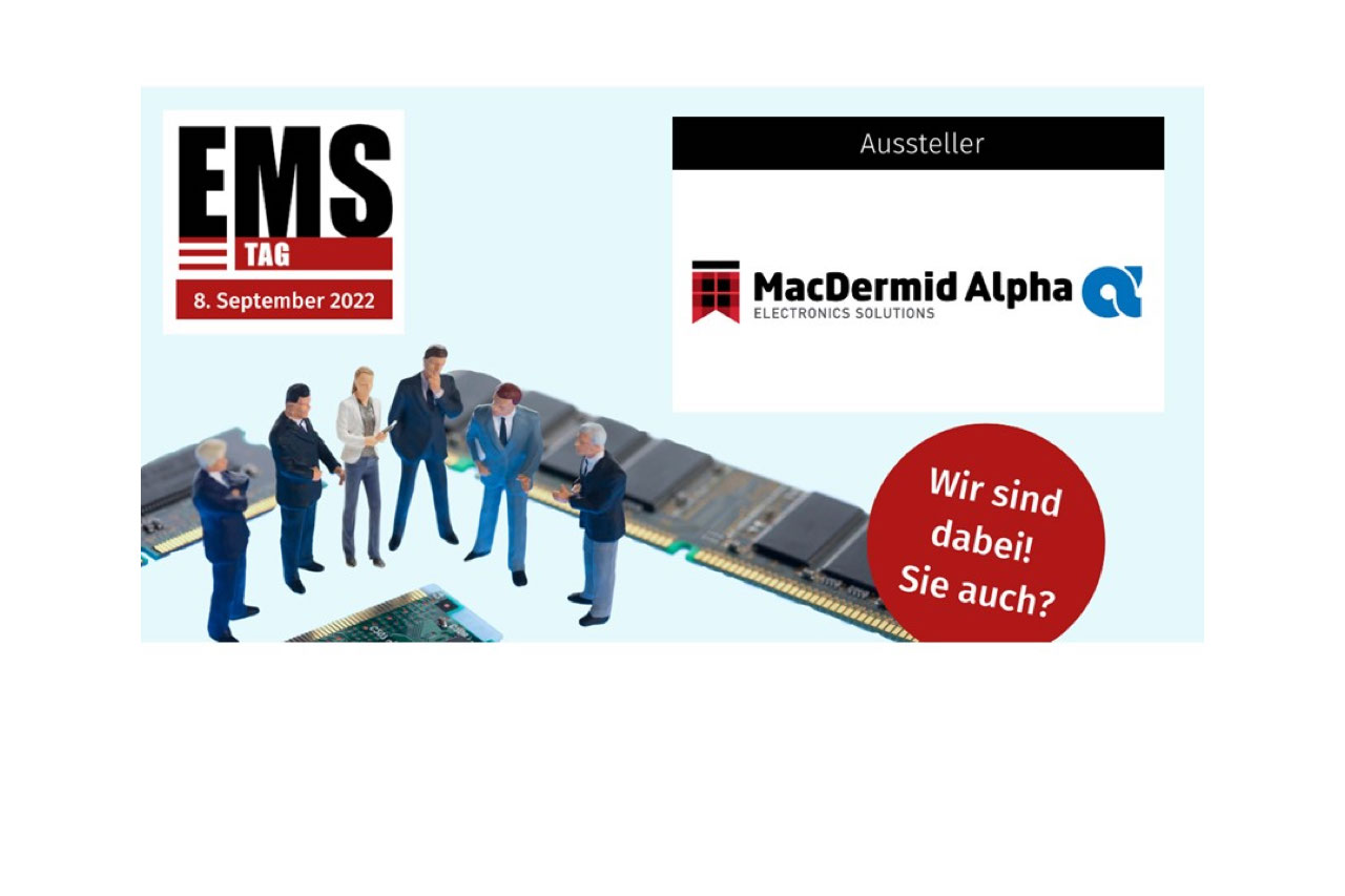 MacDermid Alpha to Promote High Reliability Assembly Solutions at EMS-Tag, Germany