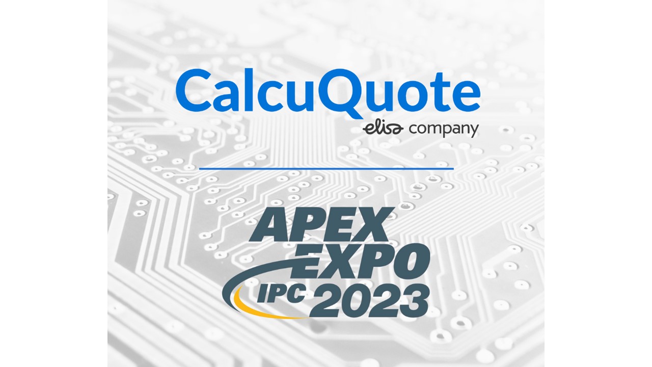 CalcuQuote Is Bringing Supply Chain Solutions to APEX 2023