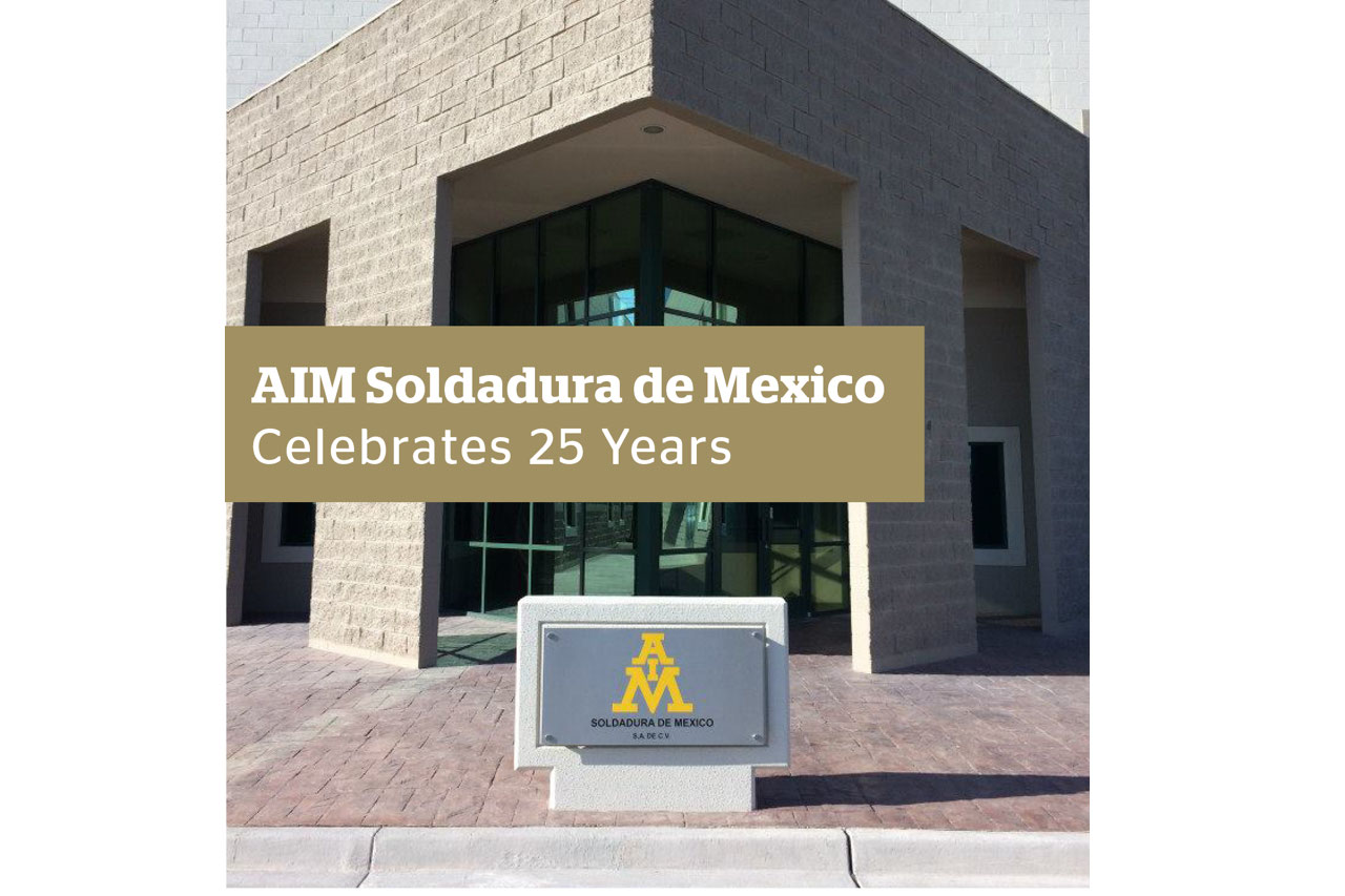 Celebrating 25 Years of Excellence: AIM Solder's Mexico Facility Marks a Milestone