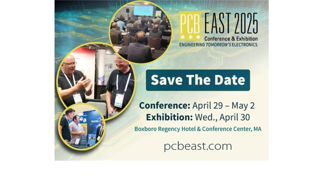 PCB East 2025 Conference Registration Open SMT Today