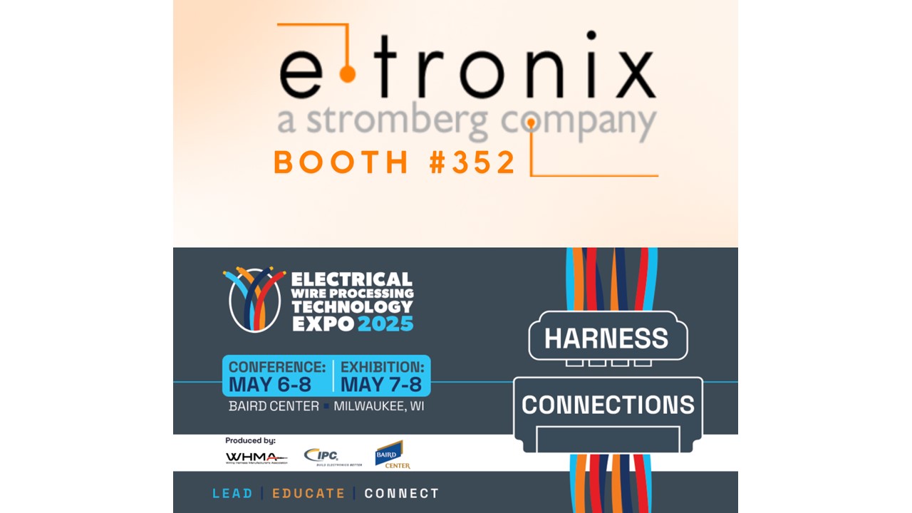 E-Tronix to Exhibit at Upcoming Electronic Wire Processing Technology Expo 2025