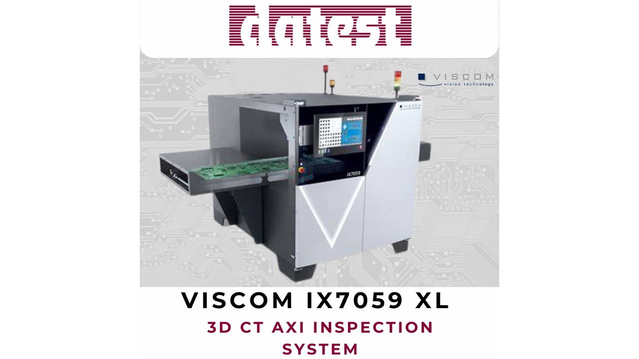 Datest Unveils Viscom iX7059 XL 3D CT AXI System – Because Failure Analysis Shouldn’t Fail Datest Unveils Viscom iX7059 XL 3D CT AXI System – Because Failure Analysis Shouldn’t Fail