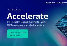 CalcuQuote Announces Accelerate 2026 Conference, Inviting Electronics Industry Leaders to “Think Outside the BOM” CalcuQuote Announces Accelerate 2026 Conference, Inviting Electronics Industry Leaders to “Think Outside the BOM”