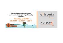 Stop Coating. Stop Potting. Start Molding. E-tronix to Host Technical Webinar on Low Pressure Molding for Electronics Protection E-tronix to Host Technical Webinar on Low Pressure Molding for Electronics Protection