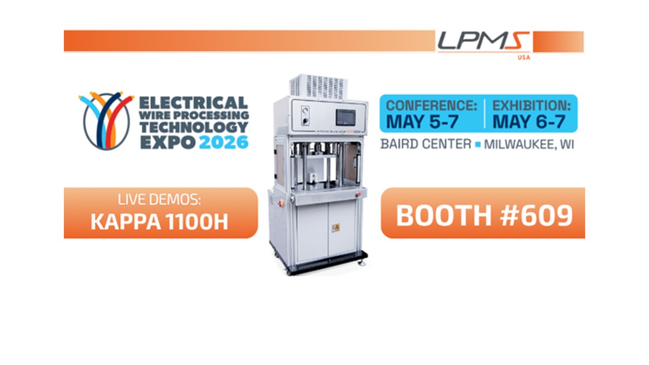 LPMS USA to Exhibit at Electrical Wire Processing Technology Expo (EWPTE) 2026 with Live Molding Demonstrations and Technical Presentation