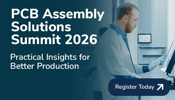 PCB Assembly Solutions Summit 2026