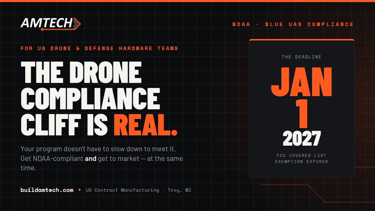 Amtech Helps Drone Manufacturers Prepare for the 2027 Compliance Deadline