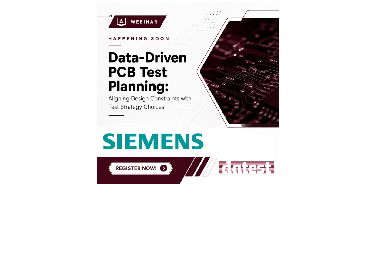Datest to Host Siemens EDA Webinar on Data-Driven PCB Test Planning for Increasingly Complex Electronics Designs Datest to Host Siemens EDA Webinar on Data-Driven PCB Test Planning for Increasingly Complex Electronics Designs